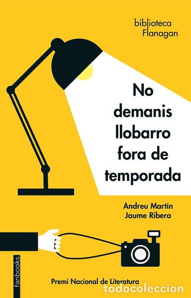 B&uuml;cher: No demanis llobarro fora de temporada- 9788417515669