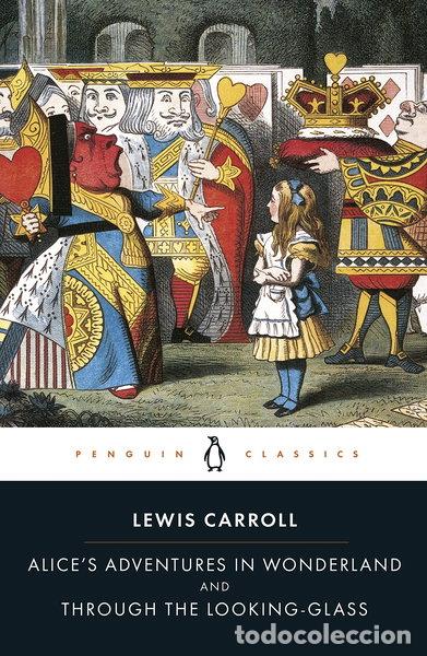 Libros: Alice's Adventures in Wonderland and Through the Looking-Glass- 9780141439761