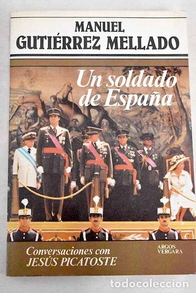 Libros: Un soldado de Espa&ntilde;a- 9788471785336