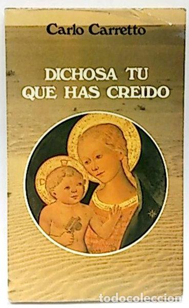 B&uuml;cher: Dichosa t&uacute; que has cre&iacute;do- 9788428507851