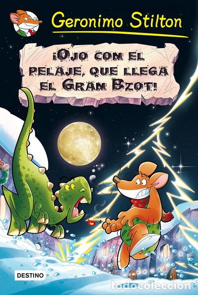 Libros: &iexcl;Ojo con el pelaje, que llega el Gran Bzot!- 9788408159445