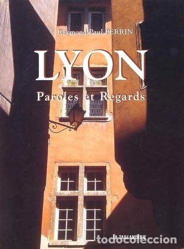 Libros: Lyon: Paroles et regards- 9782876292765 - Foto 1
