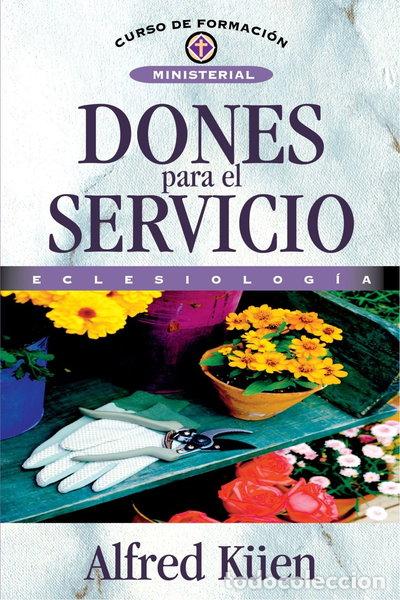 B&uuml;cher: Dones para el servicio- 9788476456491