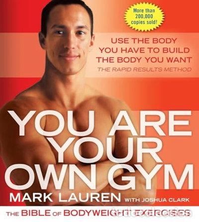 B&uuml;cher: You Are Your Own Gym: The Bible of Bodyweight Exercises- 9780345528582