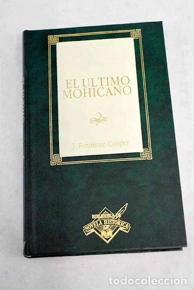 B&uuml;cher: El &uacute;ltimo mohicano- 9788440202710