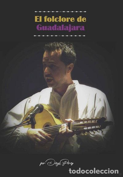 B&uuml;cher: El folclore de Guadalajara- 9791387721145