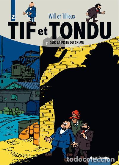 Libros: Tif et Tondu - L'int&eacute;grale - Tome 2 - Sur la piste du crime- 9782800138435