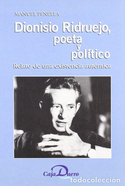 Libros: Dionisio Ridruejo, poeta y pol&iacute;tico- 9788487132827