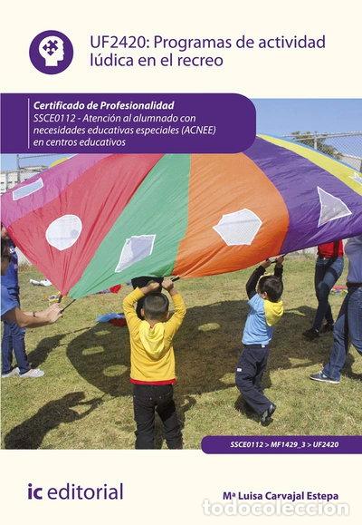 Livres: Programas de actividad l&uacute;dica en el recreo- 9788491985556