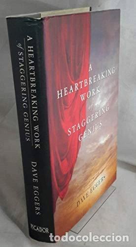Libros: A Heartbreaking Work of Staggering Genius- 9780330484541