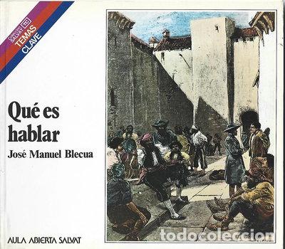 Libros: Qu&eacute; es hablar- 9788434580015
