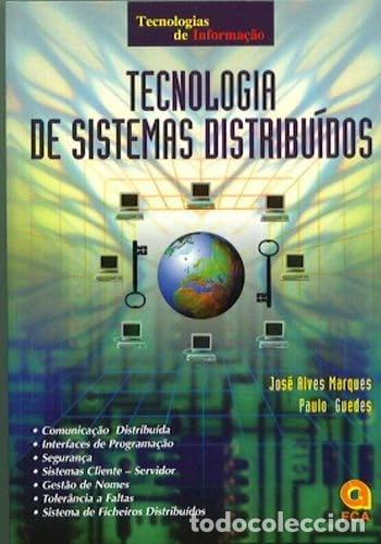 Livros em segunda m&atilde;o: Tecnologia de sistemas distribu&iacute;dos- 9789727221288