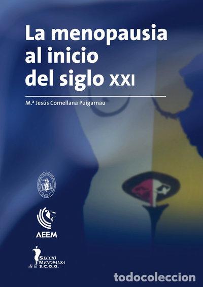 Libros: La menopausia al inicio del siglo XXI- 9788474294521