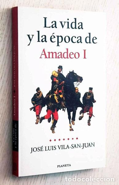 Libros: La vida y la &eacute;poca de Amadeo I- 9788408026235 - Foto 1