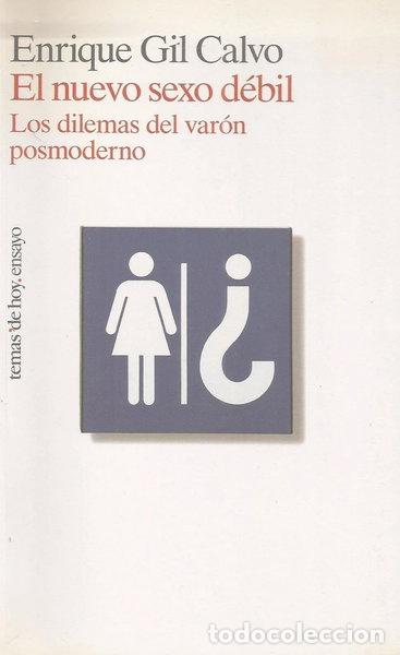 Libros: El nuevo sexo d&eacute;bil- 9788478808724