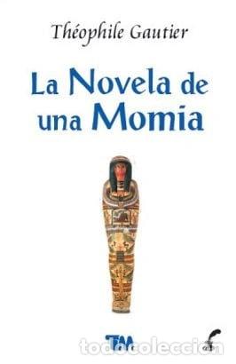 Libros: La novela de una momia- 9789706666789