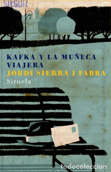 B&uuml;cher: Kafka y la mu&ntilde;eca viajera- 9788478449859
