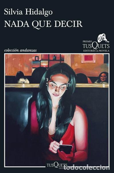 Libros: Nada que decir- 9788411073417 - Foto 1