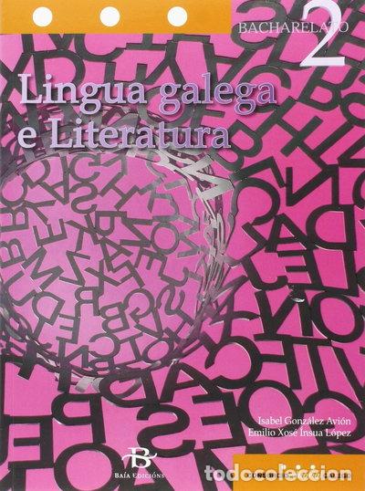 B&uuml;cher: Lingua galega e Literatura 2&ordm; Bach.- 9788499951973