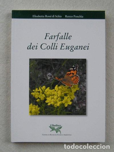 Libri di seconda mano: Farfalle dei colli Euganei- 9788889631034