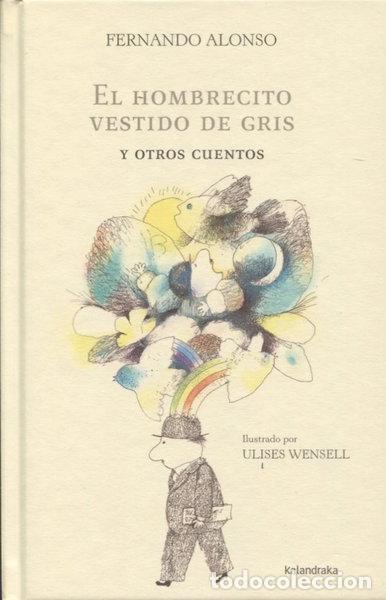 Libri di seconda mano: El hombrecito vestido de gris y otros cuentos- 9788484648390