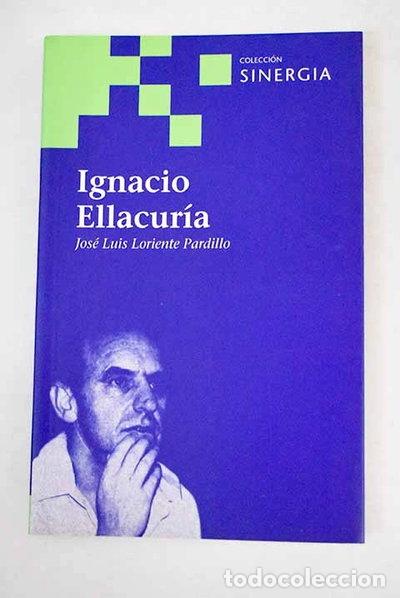 Libros: Ignacio Ellacur&iacute;a- 9788495334688
