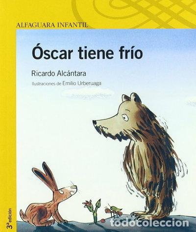 books: &Oacute;scar tiene fr&iacute;o- 9788420468518