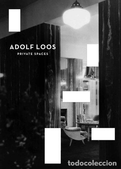 Libros: Adolf Loos: Espacios privados- 9788499001890