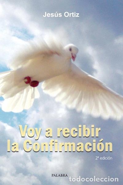Livros em segunda m&atilde;o: Voy a recibir la Confirmaci&oacute;n- 9788498406955
