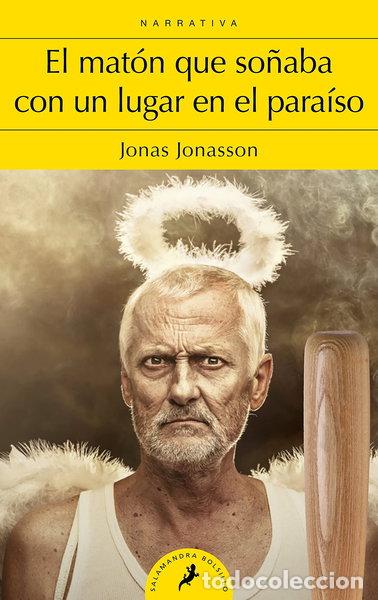 Livres: El mat&oacute;n que so&ntilde;aba con un lugar en el para&iacute;so- 9788498388305