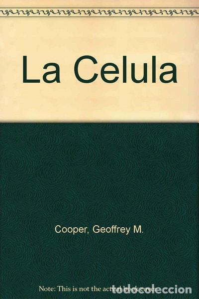 Libros: La C&eacute;lula- 9788471013569