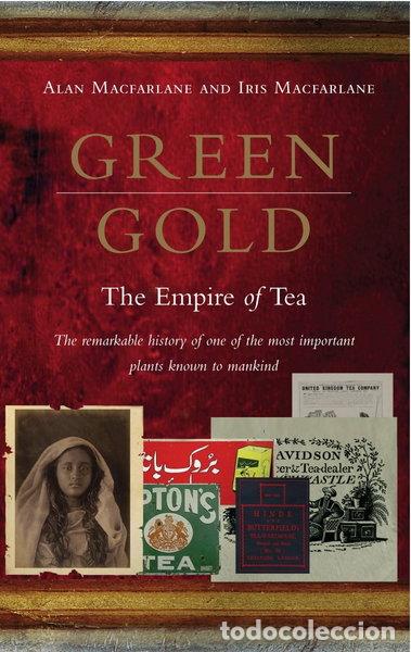 Libros: Green Gold: The Empire of Tea- 9780091895457