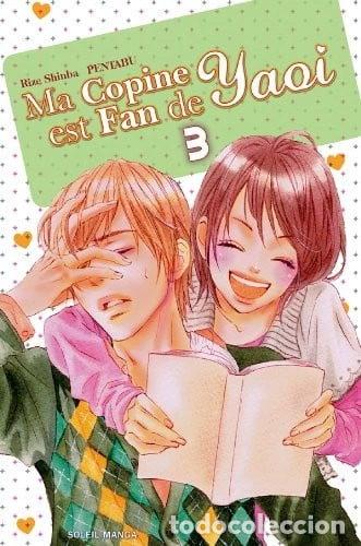 Libros: Ma copine est fan de Yaoi Tome 3- 9782302019027