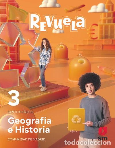 Libros: Geograf&iacute;a e Historia. 3 Secundaria. Revuela. Comunidad de Madrid- 9788413927992