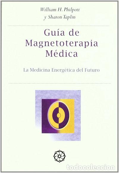 Libros: Gu&iacute;a de Magnetoterapia M&eacute;dica- 9788488769183