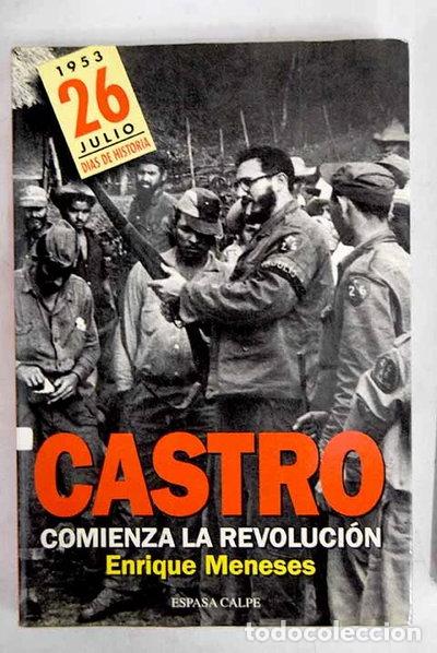 Libros: Castro, comienza la revoluci&oacute;n- 9788423997022