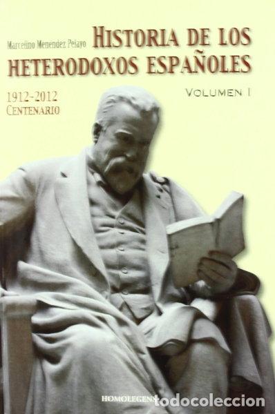 Livros em segunda m&atilde;o: Historia de los heterodoxos espa&ntilde;oles (Volumen I)- 9788492518821