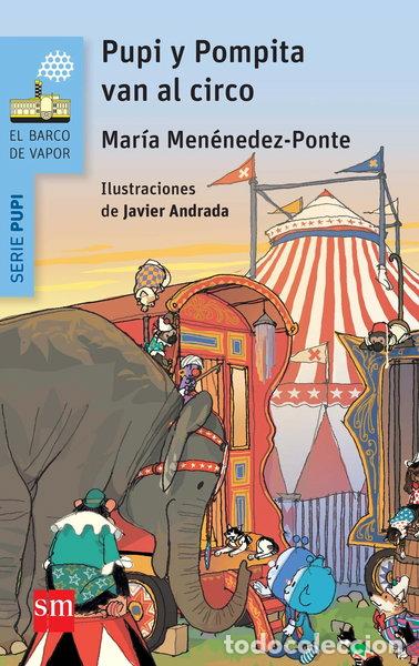 B&uuml;cher: Pupi y Pompita en el circo- 9788467582871