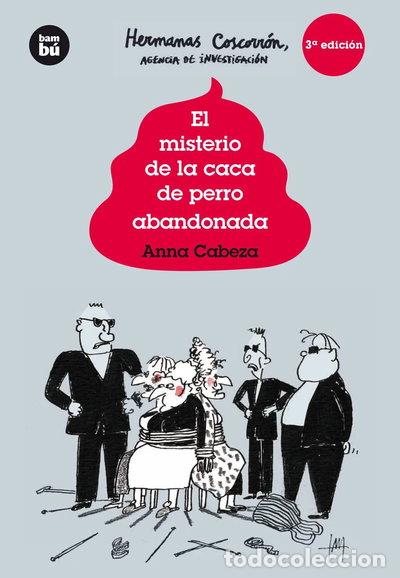 Libri di seconda mano: El misterio de la caca de perro abandonada- 9788483432013