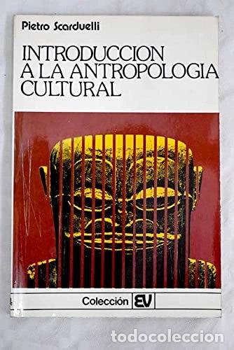 Libri di seconda mano: Introducci&oacute;n a la antropolog&iacute;a cultural- 9788474270211