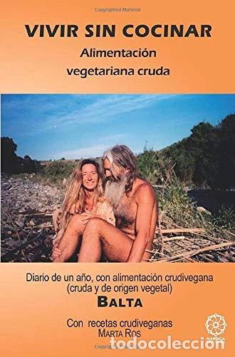 Libros: Vivir sin cocinar- 9788486961664 - Foto 1