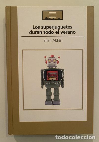 Livres: Los superjuguetes duran todo el verano- 9788493467463