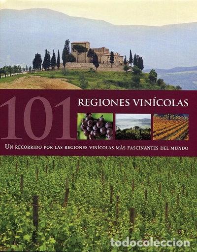 Livres: 101 Regiones Vin&iacute;colas- 9781407572826