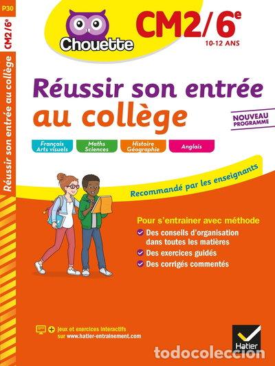 books: R&eacute;ussir son entr&eacute;e au coll&egrave;ge CM2/6e- 9782401061637