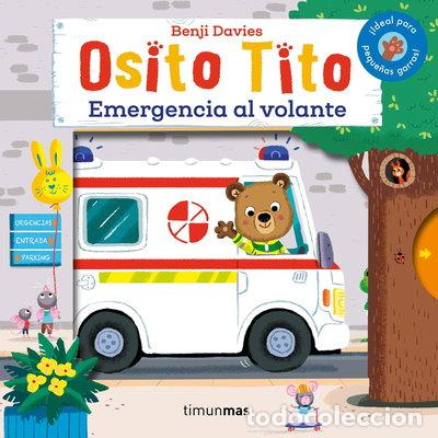 Libros: Osito Tito. Emergencia al volante- 9788408169345