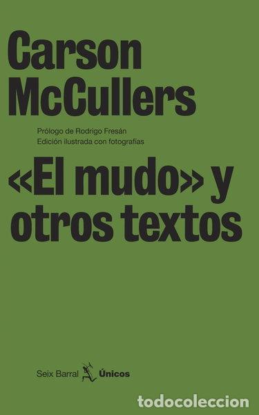 Libros: El mudo y otros textos- 9788432243189