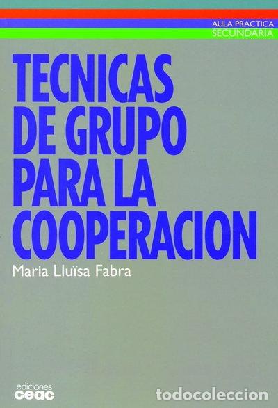 Libri di seconda mano: T&eacute;cnicas de grupo para la cooperaci&oacute;n- 9788432986604