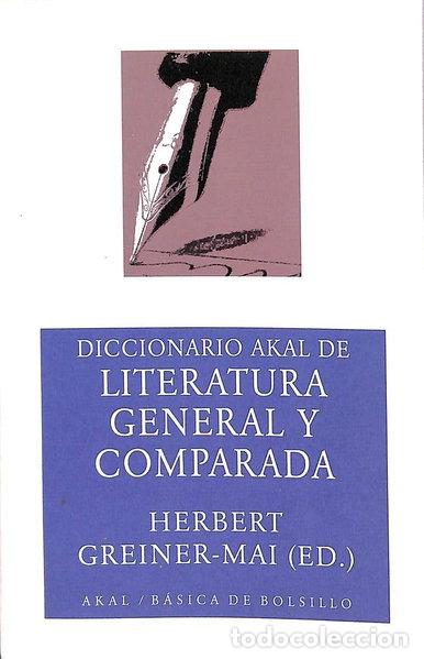Libros: Diccionario Akal de literatura general y comparada- 9788446018636