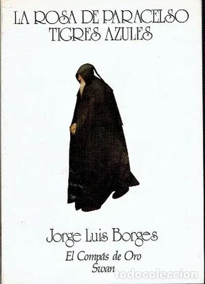 Livros em segunda m&atilde;o: La rosa de Paracelso; Tigres azules- 9788485595365