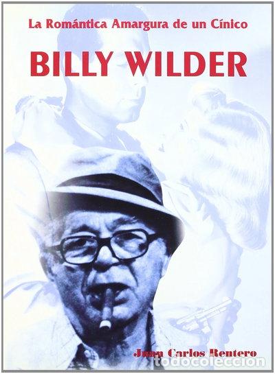 Livros em segunda m&atilde;o: Billy Wilder. La rom&aacute;ntica amargura de un c&iacute;nico- 9788495121042